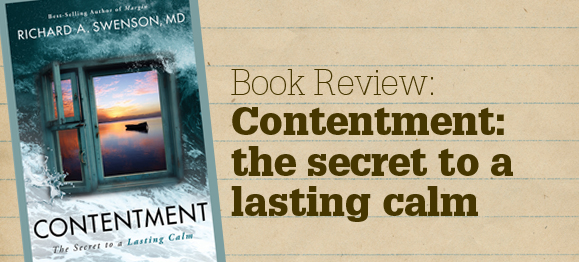 Book Review: Contentment by Richard Swenson