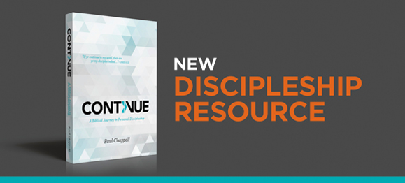 Introducing “Continue”—a New Discipleship Resource